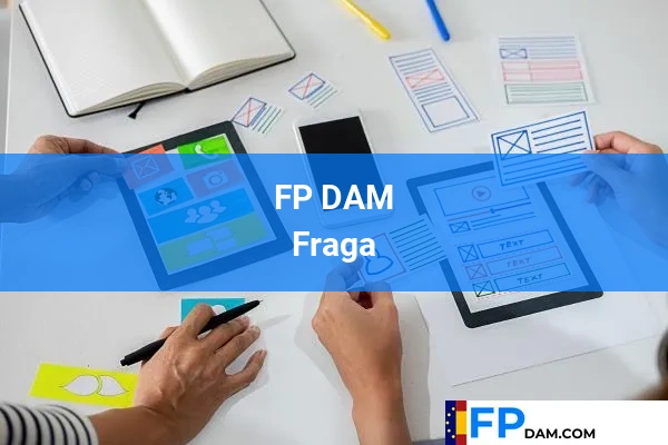 FP DAM en Fraga