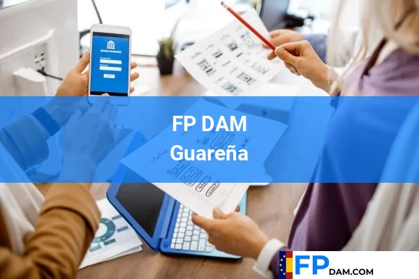 FP DAM en Guareña