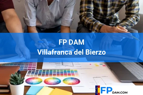 FP DAM en Villafranca del Bierzo